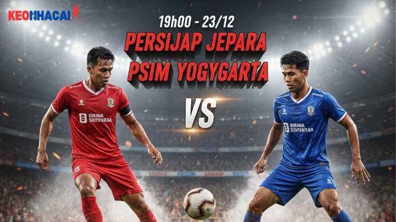nhan-dinh-persijap-jepara-vs-psim-yogyakarta-19h00-ngay-23-12-vdqg-indonesia-2025-26
